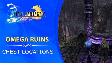 omega ffx|ffx omega ruins chests order.